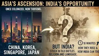 Why Asia Prospered and India Lagged: A Wake-Up Call
