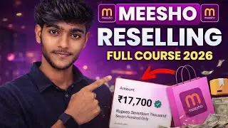 Meesho Reselling 2026 😱 ₹17,000 Profit Proof | Full Course Hindi