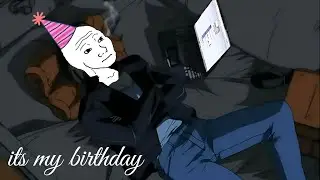 it's my birthday