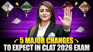 CLAT 2026: 5 HUGE Expected Changes You MUST Know! (New Exam Pattern? & Strategy)