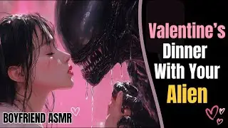 Ripped Alien Serves You Dinner and Dessert 😉 [M4F] [BOYFRIEND ASMR] [MONSTER ROMANCE]
