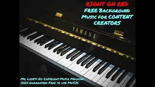 Right On Red - Audionautix &middot; Free Copyright safe Music-  Mr. Love's No Copyright Music Machine.