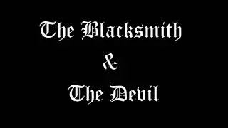 The Blacksmith and the Devil