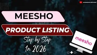 Meesho Par Product Kaise List Kare 2026? 📦 Pehla Catalog Upload Kaise Kare (Full Guide Live)