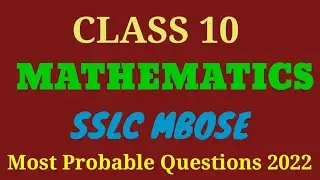 Class 10 Mathematics| SSLC Mbose Important Questions 2022