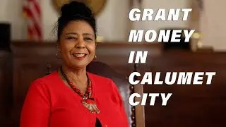 Grant Money in Calumet City