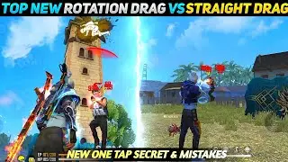 Top New One Tap Headshot Trick | Rotation Drag Vs Straight Drag | Raistar Rotation Drag Secret
