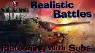 LIVE - WoT Blitz Platooning With Subs // Realistic Battles // Quick Stream Before Going On Vacations