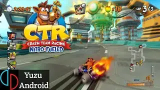 Crash Team Racing Nitro Fueled Yuzu Android Gameplay - Poco X3 Pro + Settings