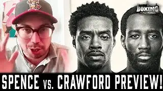 PREVIEWING SPENCE vs. CRAWFORD w/ Corey Erdman! | Full Breakdown