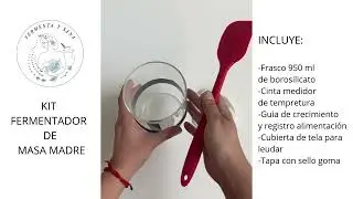 KIT FERMENTADOR DE MASA MADRE