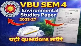 अंतिम प्रहार enviormental studies sem 4 VBU  ये video देख के ही जाना #vbu 