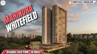 Mahindra Whitefield | Affordable Luxury 2&ndash;4 BHK Homes | Price, Floor Plans & How to Submit EOI