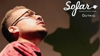 Gutnic - Slow Down | Sofar Utrecht