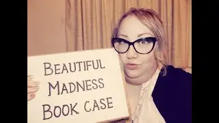 Unboxing Beautiful Madness Book Case January 2018
