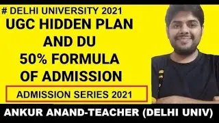 DELHI UNIVERSITY ADMISSION 2021 UPDATE