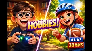 English for Beginners: Hobbies, Sports & Free Time Activities | Light English Podcast Lesson 12