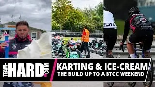 HARD. VLOG | What happens during the build-up to a British Touring Car weekend | Pre-Round 6