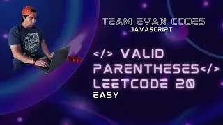 Valid Parentheses LeetCode 20 JavaScript O(N) solution. GitHub repo below.