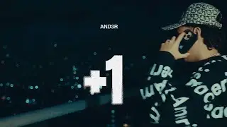 @AND3Rnw | +1 (Official Video) Prod. Flame 火炎