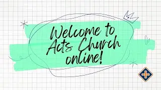 Acts Church Online: Law and Grace by Pr Kenneth Chin
