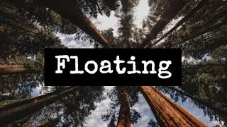 Floating (Lyrics)