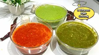 3 Different Style Chutney Recipe | Red Chutney | BBQ Chutney | Green Chutney | Ramzan Special.