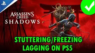 How To Fix Assassin's Creed Shadows Stuttering, Freezing or Lagging On PS5 | #assassinscreedshadows