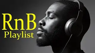 Late Night R&B Vibes — Smooth Songs to Feel Everything