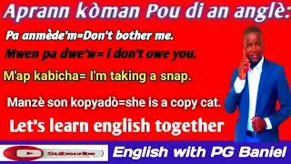 5 fraz ki vr&egrave;man enp&ograve;tan pou aprann an angl&egrave;/5 very important sentences to learn in english