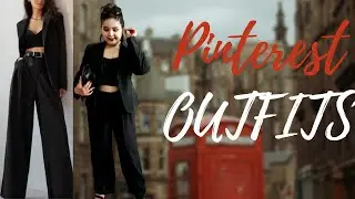 Recreating Pinterest Inspired Outfits 2021 | Fashion lookbook