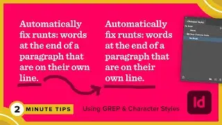 Remove Runts in Adobe InDesign | Adobe 2 Minute Tip