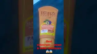 #sunscreen....#lotus herbal sunscreen...Indian sunscreen..#non greasy.. #sweat $water resistant..