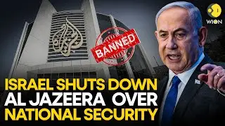 Israeli authorities raid Al Jazeera after shutdown order by Netanyahu's cabinet | WION Originals