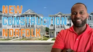 New Construction Living in Norfolk Virginia