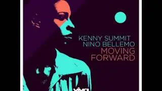 Kenny Summit & Nino Bellemo - Moving Forward (Viva Recordings)