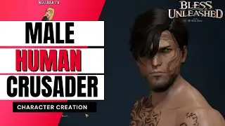 BLESS UNLEASHED | Character creation crusader human male