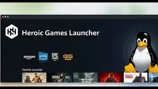 Curso Linux Mint: Heroic Games (Epic Games, GOG and Amazon) install login & play #25