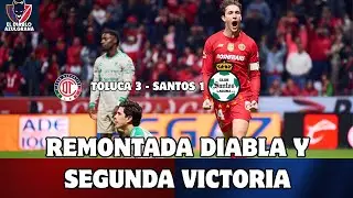 Toluca defeats Santos to secure their second victory | 👹 Toluca 3 - Santos 1 😇