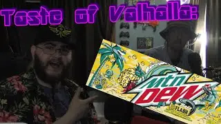Taste of Valhalla: Mountain Dew Baja Flash