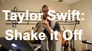 📯Taylor Swift: Shake it off (1989) - Live Loop Station - French Horn Cover