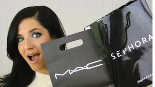 SEPHORA & MAC HAUL!
