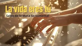 La Vida Eres T&uacute; - Salsa Brava | Fiesta Latina | SensaBeats