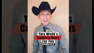 Singing THIS WEEK IN COUNTRY NEWS - Episode 1