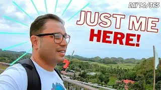 The Only Tourist Around | Sagbayan Peak | Bohol