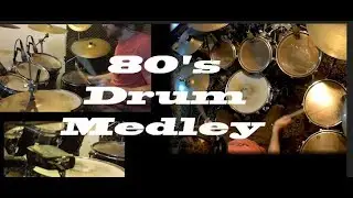 80's Medley (Drums only) - Can you Identify all 7 ?