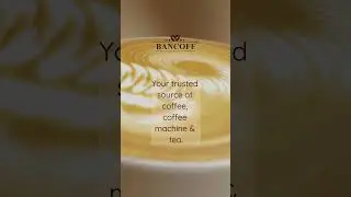 Your trusted source of coffee, coffee machine and tea | Bancoff Limited  #premiumcoffee #beverages