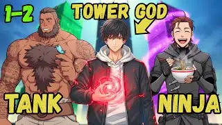 [1-2] The Weakest Guy Uses His Brain to Conquer the Tower | Manhwa Recap