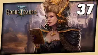 Janus - Let's Play Warhammer 40,000 Rogue Trader (Unfair Difficulty) - Part 37