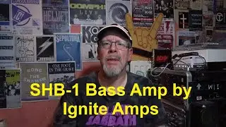 Me and my Bass - SHB-1 Bass Amp - Ignite Amps